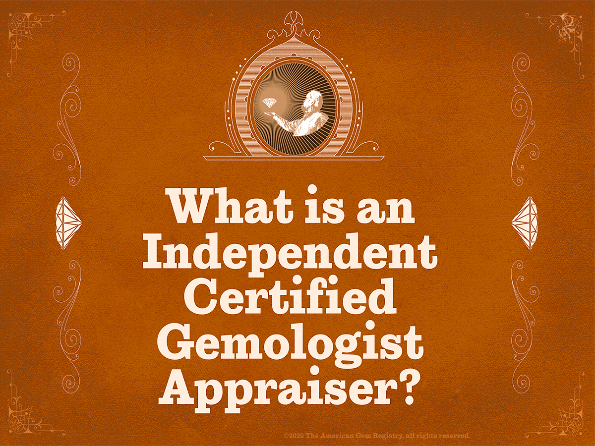 Cover art for "What is an Independent Certified Gemologist Appraiser" depicting several Victorian-era designs and patterns