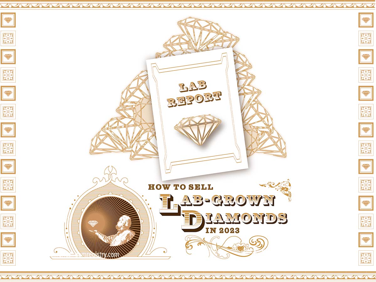 How to Sell Lab Grown Diamonds in 2023 Professional Jewelry Appraisals